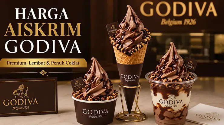 Harga Aiskrim Godiva