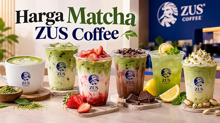 Harga Matcha ZUS Coffee